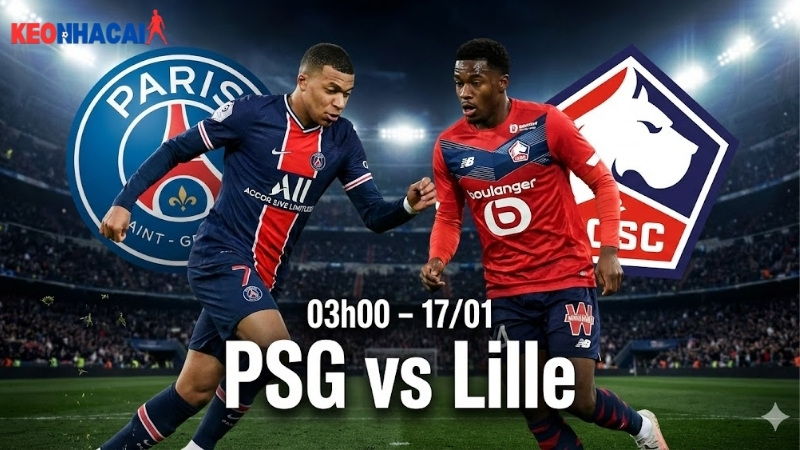 nhan-dinh-bong-da-psg-vs-lille-03h00-ngay-17-1